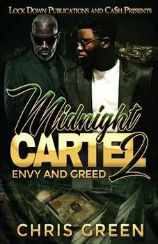 Midnight Cartel 2: Envy and Greed, Paperback/Chris Green