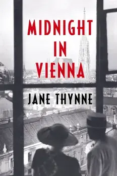 Midnight in Vienna, Paperback/Jane Thynne