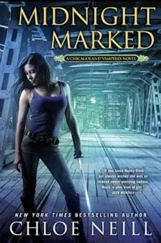 Midnight Marked, Paperback/Chloe Neill