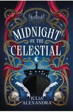 Midnight on the Celestial - Julia Alexandra