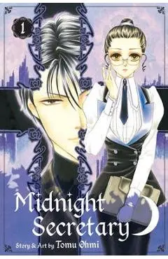 Midnight Secretary, Vol. 1, 1 - Tomu Ohmi
