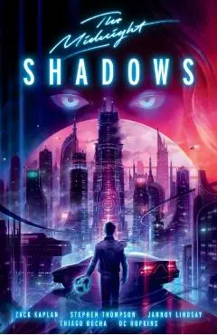 Midnight: Shadows - Zack|thompson Kaplan