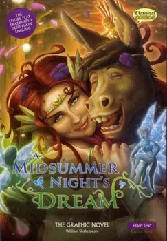 Midsummer Night's Dream the Graphic Novel, Paperback/William Shakespeare
