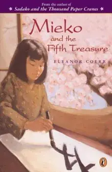 Mieko and the Fifth Treasure, Paperback/Eleanor Coerr