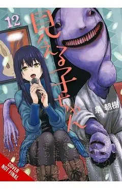 Mieruko-Chan, Vol. 12 - Tomoki Izumi