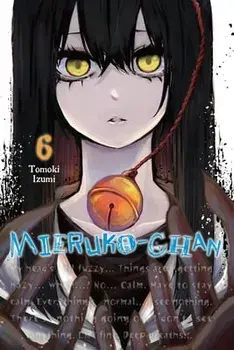 Mieruko-chan, Vol. 6, Paperback/Tomoki Izumi