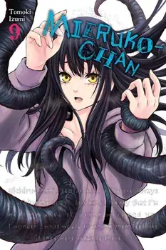 Mieruko-chan, Vol. 9, Paperback/Tomoki Izumi