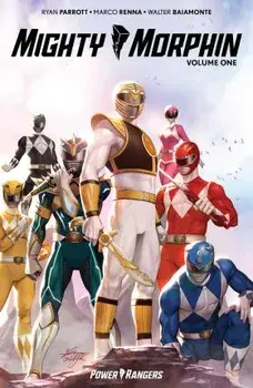 Mighty Morphin Vol. 1, 1, Paperback/Ryan Parrott