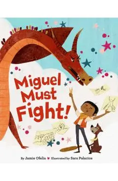 Miguel Must Fight! - Jamie Ofelia