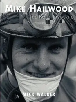 Mike Hailwood - The Fan's Favourite, Paperback/Mick Walker