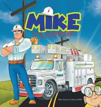 Mike the Lineman, Hardcover/Mike Cameron