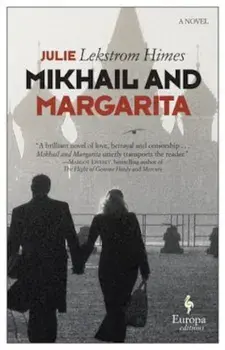 Mikhail and Margarita, Paperback/Julie Himes