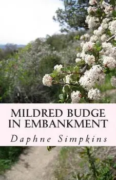 Mildred Budge in Embankment, Paperback/Daphne Simpkins