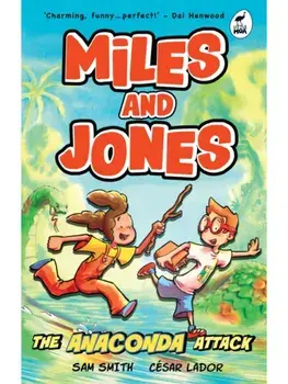 Miles and Jones: The Anaconda Attack. Book 1, Paperback/Sam Smith