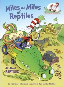Miles and Miles of Reptiles: All about Reptiles, Hardcover/Tish Rabe
