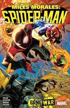 Miles Morales: Spider-Man by Cody Ziglar Vol. 3 - Gang War, Paperback/Cody Ziglar