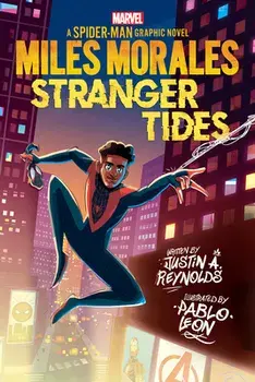 Miles Morales: Stranger Tides (Original Spider-Man Graphic Novel), Paperback/Justin A. Reynolds