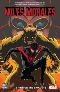 Miles Morales Vol. 2: Bring On The Bad Guys - Saladin Ahmed