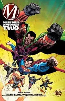 Milestone Compendium Two, Paperback/Jean Paul Leon
