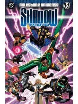 Milestone Universe: The Shadow Cabinet, Paperback/Atagun Ilhan