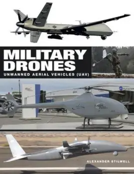 Military Drones. Unmanned aerial vehicles (UAV), Hardback/***