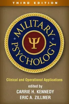 Military Psychology. Clinical and Operational Applications, 3 ed, Hardback/***
