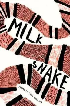 Milk Snake, Paperback/Toby Buckley