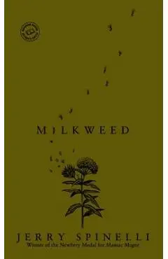 Milkweed - Jerry Spinelli