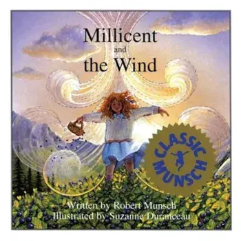 Millicent and the Wind, Paperback/Robert Munsch