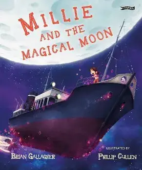 Millie and the Magical Moon, Hardback/Brian Gallagher