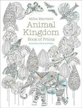 Millie Marotta's Animal Kingdom Book of Prints, Paperback/Millie Marotta
