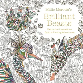 Millie Marotta's Brilliant Beasts. A collection for colouring adventures, Paperback/Millie Marotta