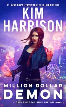 Million Dollar Demon, Paperback/Kim Harrison