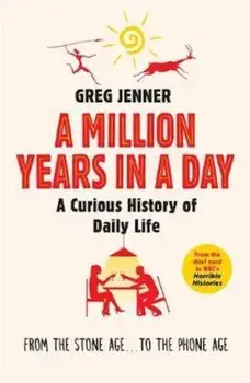 Million Years in a Day, Paperback/Greg Jenner