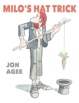Milo's Hat Trick, Paperback/Jon Agee
