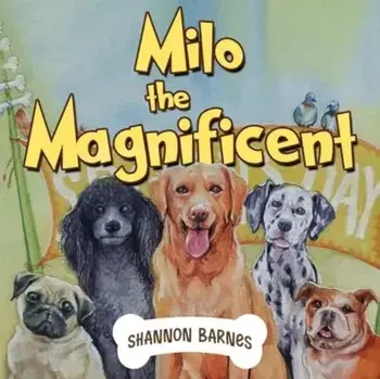 Milo the magnificent, Paperback/Shannon Barnes