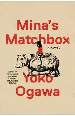 Mina's Matchbox - Yoko Ogawa