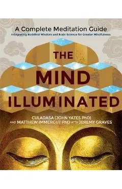Mind Illuminated - Culadasa John Yates