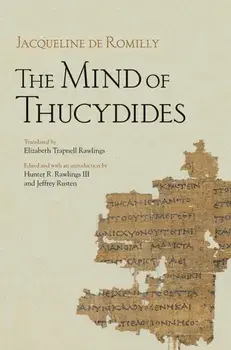 Mind of Thucydides, Paperback/Jacqueline de Romilly