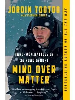 Mind Over Matter. Hard-Won Battles on the Road to Hope, Paperback/Stephen Brunt