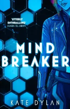 Mindbreaker, Paperback/Kate Dylan