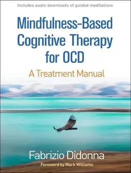 Mindfulness-Based Cognitive Therapy for OCD. A Treatment Manual, Paperback/Fabrizio Didonna