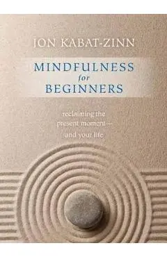 Mindfulness for Beginners