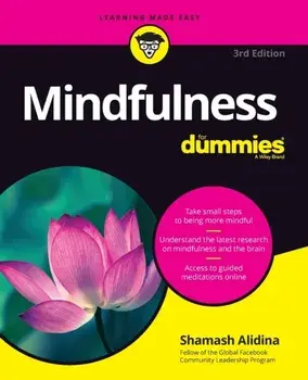 Mindfulness for Dummies, Paperback/Shamash Alidina