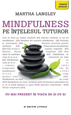 Mindfulness pe înțelesul tuturor