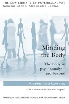Minding the Body. The body in psychoanalysis and beyond, Paperback/***