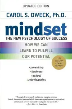 Mindset: The New Psychology of Success, Hardcover/Carol S. Dweck