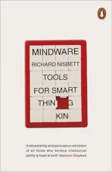 Mindware, Paperback/Richard Nisbett