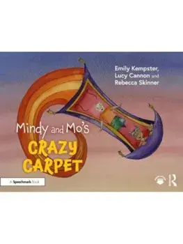 Mindy and Mo’s Crazy Carpet, Paperback/Rebecca Skinner
