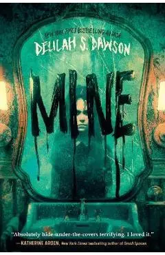 Mine - Delilah S. Dawson